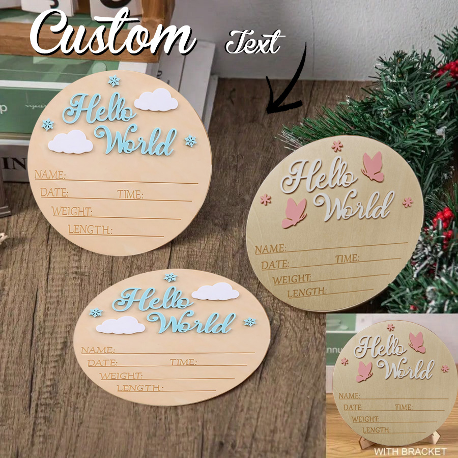Custom Wooden Hello World Baby Sign