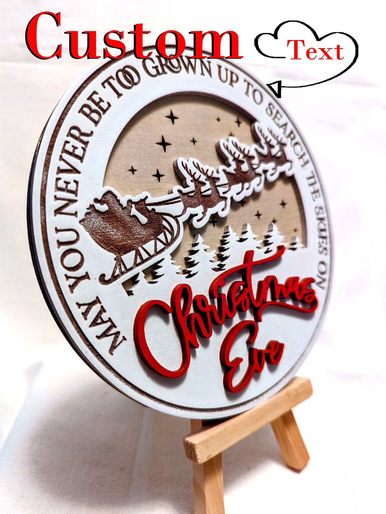 May You Never Be Too Grown Up 6" Christmas Tier Tray Round Sign