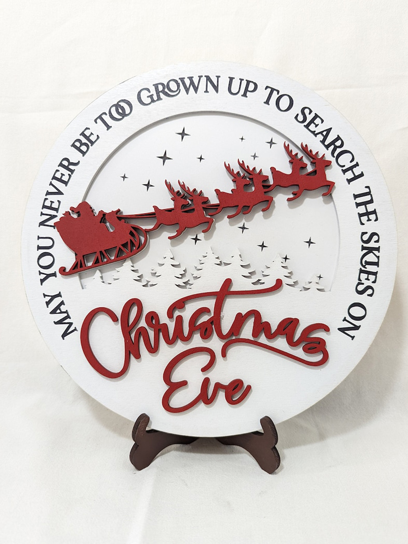 May You Never Be Too Grown Up 6" Christmas Tier Tray Round Sign